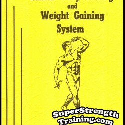 The Rader Master Bodybuilding and Weight Gaining System by Peary Rader