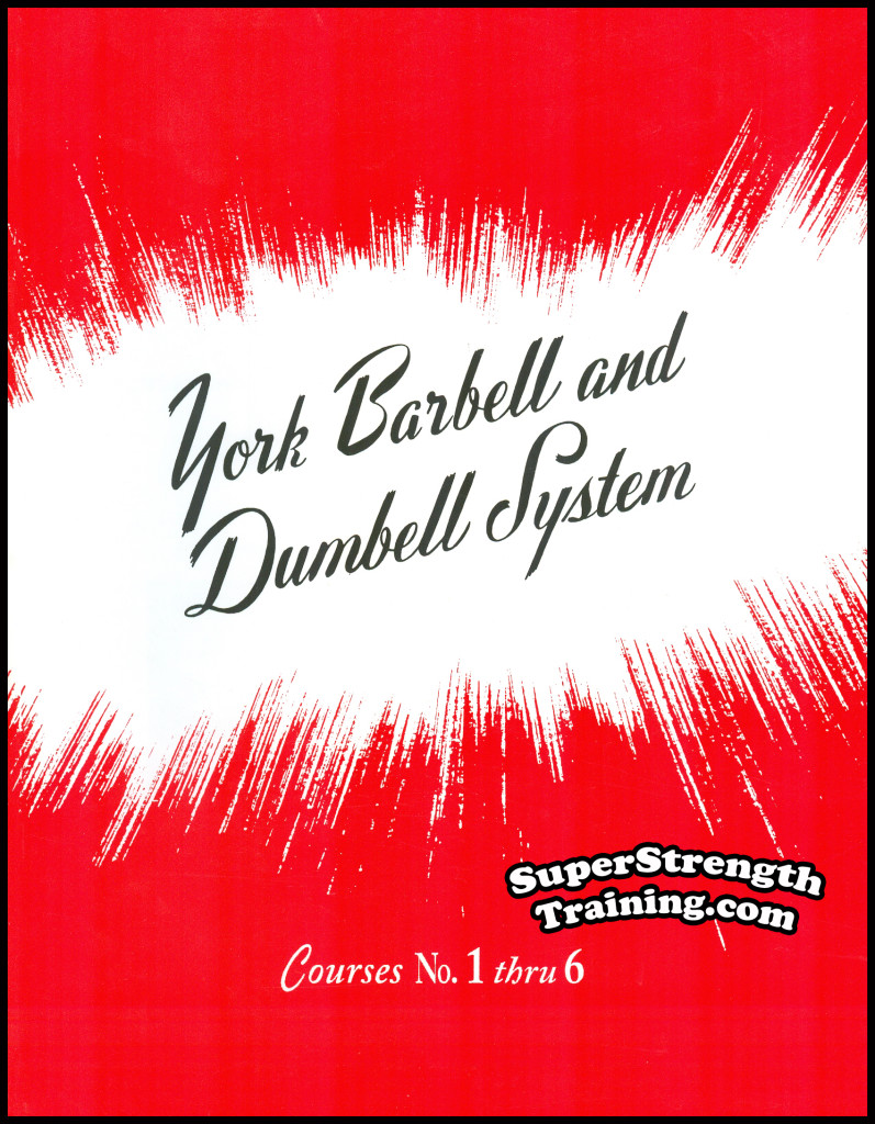 The York Barbell and Dumbbell System of Training by Bob Hoffman Super